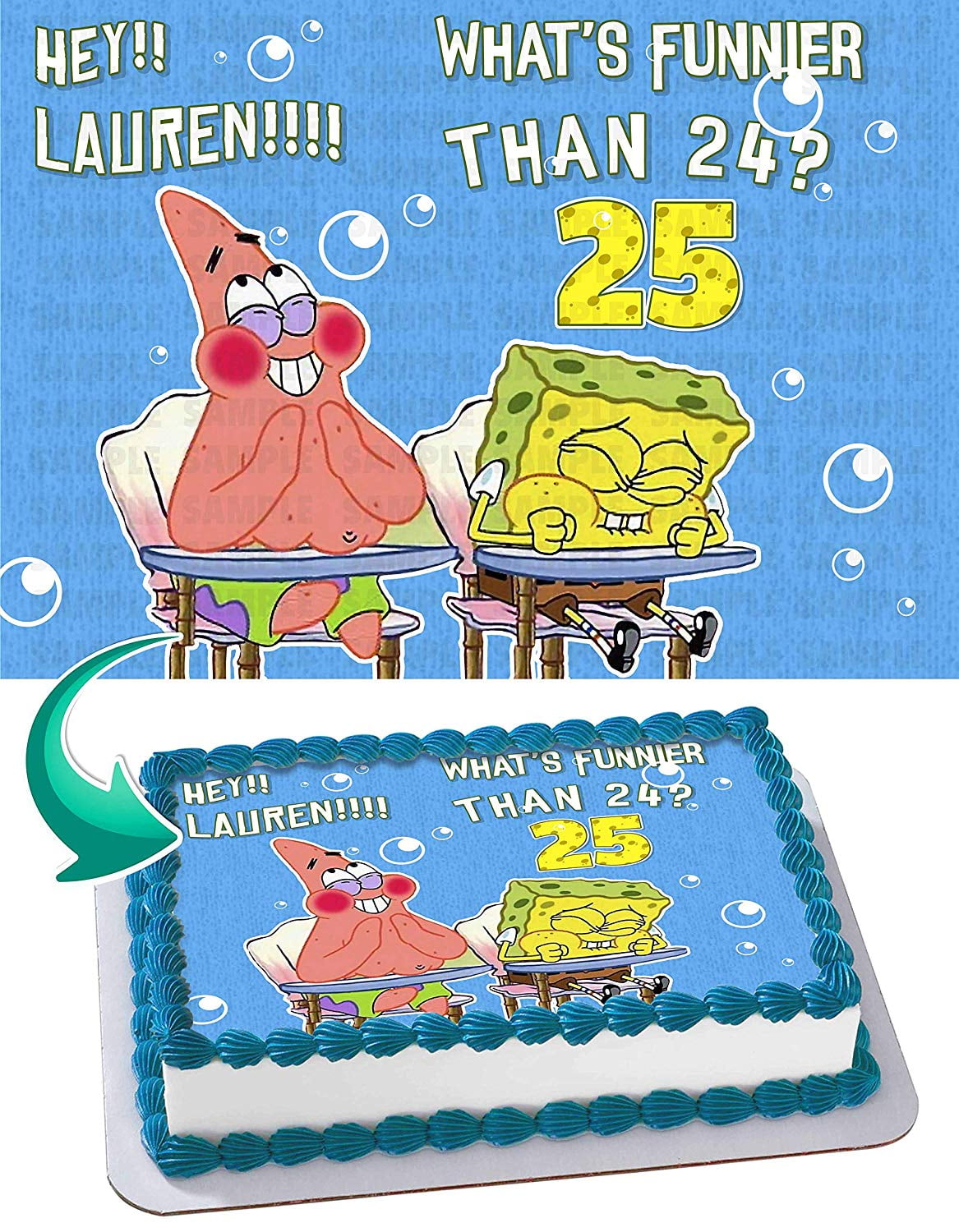 Spongebob Whats funnier than 24 - Edible Cake Topper - 11.7 x 17.5 Inches 1/2 Sheet rectangular