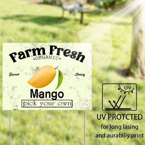 ZXCXRQFa Mango Yard Sign With Stake, Farm Fresh Organic Sweet Juicy Mango Fruit Pick Your Own Sign for Lawn Yard Farm 9 x 12 Inches Sturdy Rust Free Weatherproof Outdoor Use,Easy to Install