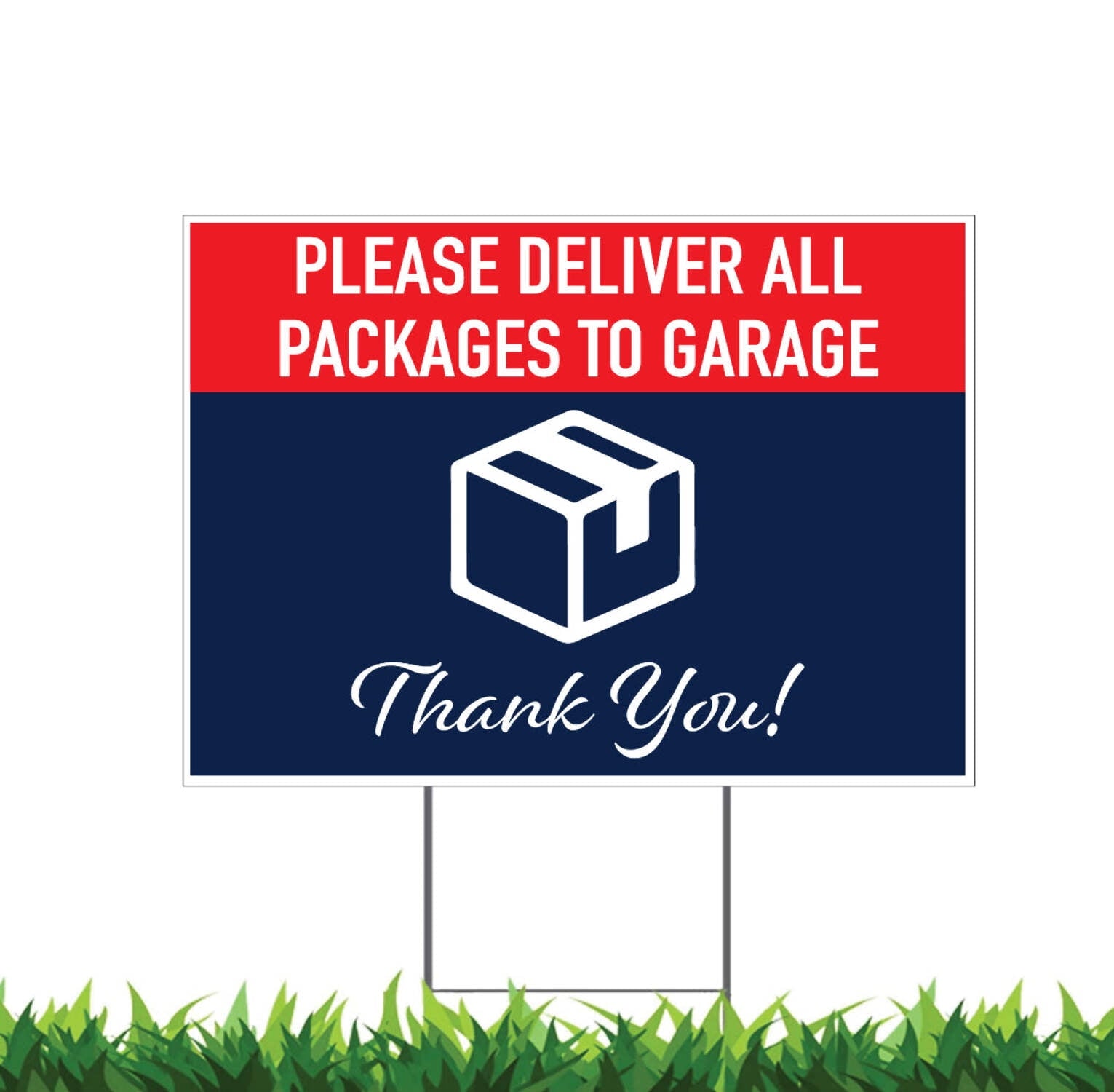 Leave Delivery Packages Here Yard Sign
