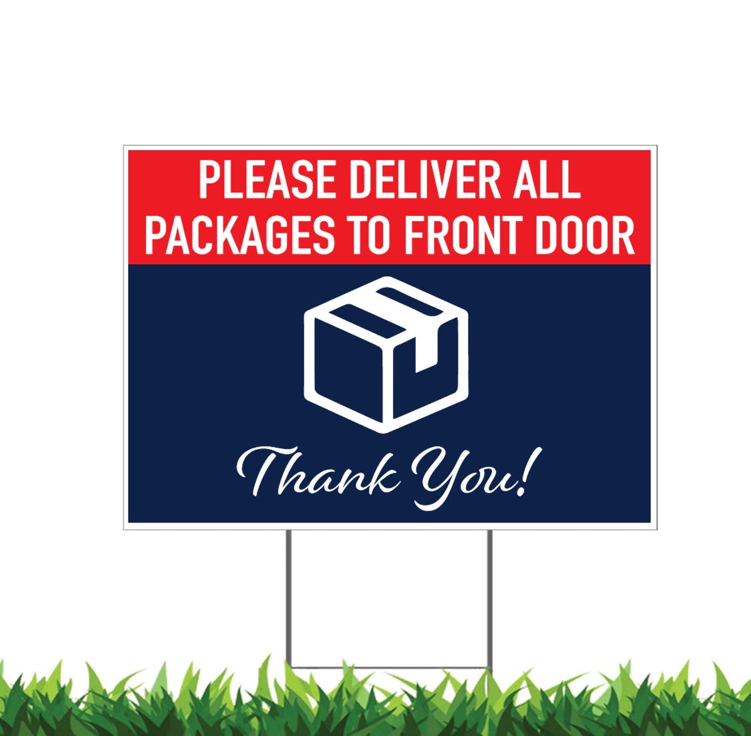 Leave Delivery Packages Here Yard Sign