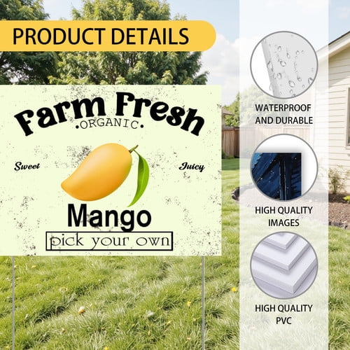 ZXCXRQFa Mango Yard Sign With Stake, Farm Fresh Organic Sweet Juicy Mango Fruit Pick Your Own Sign for Lawn Yard Farm 9 x 12 Inches Sturdy Rust Free Weatherproof Outdoor Use,Easy to Install