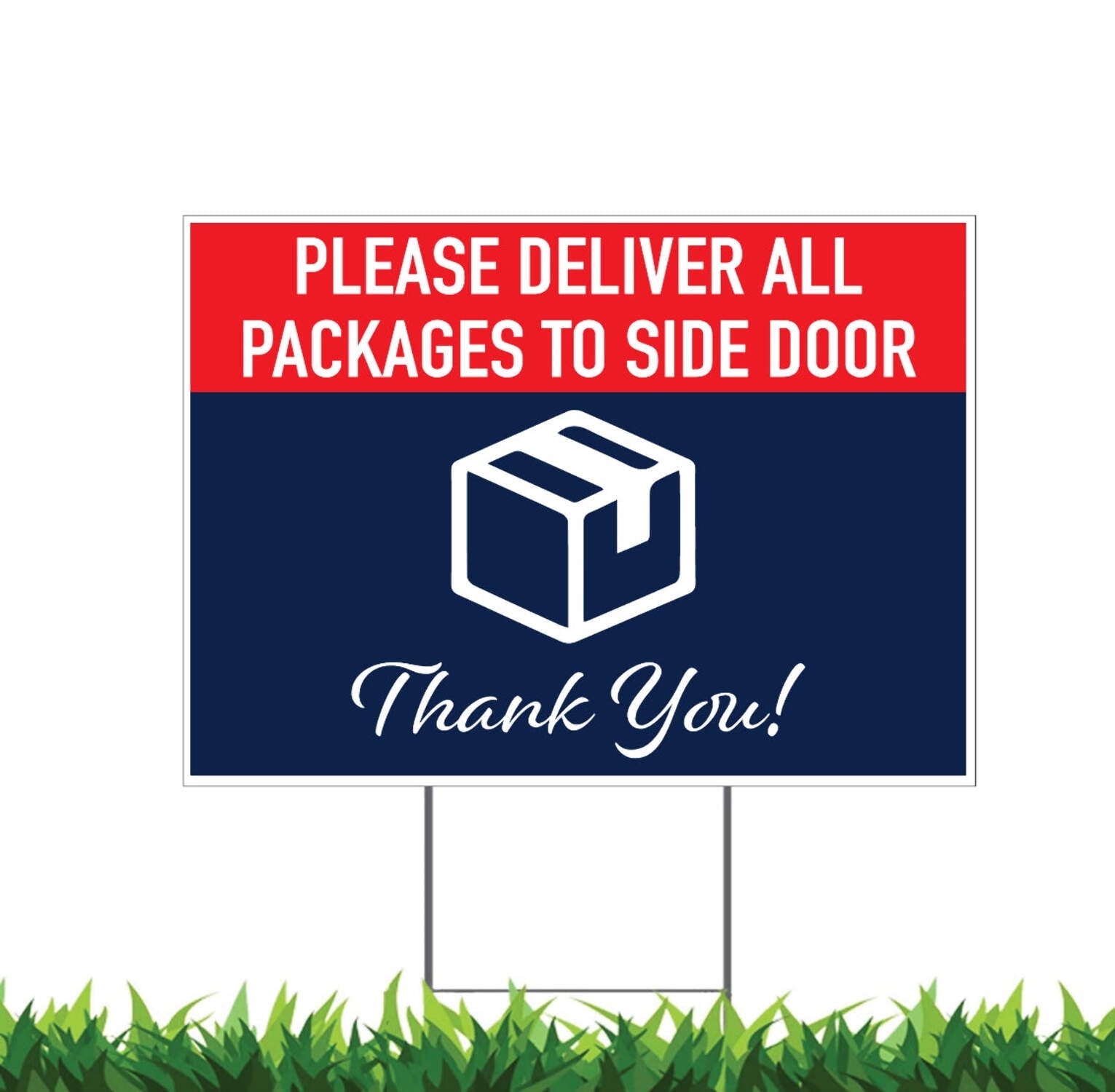 Leave Delivery Packages Here Yard Sign