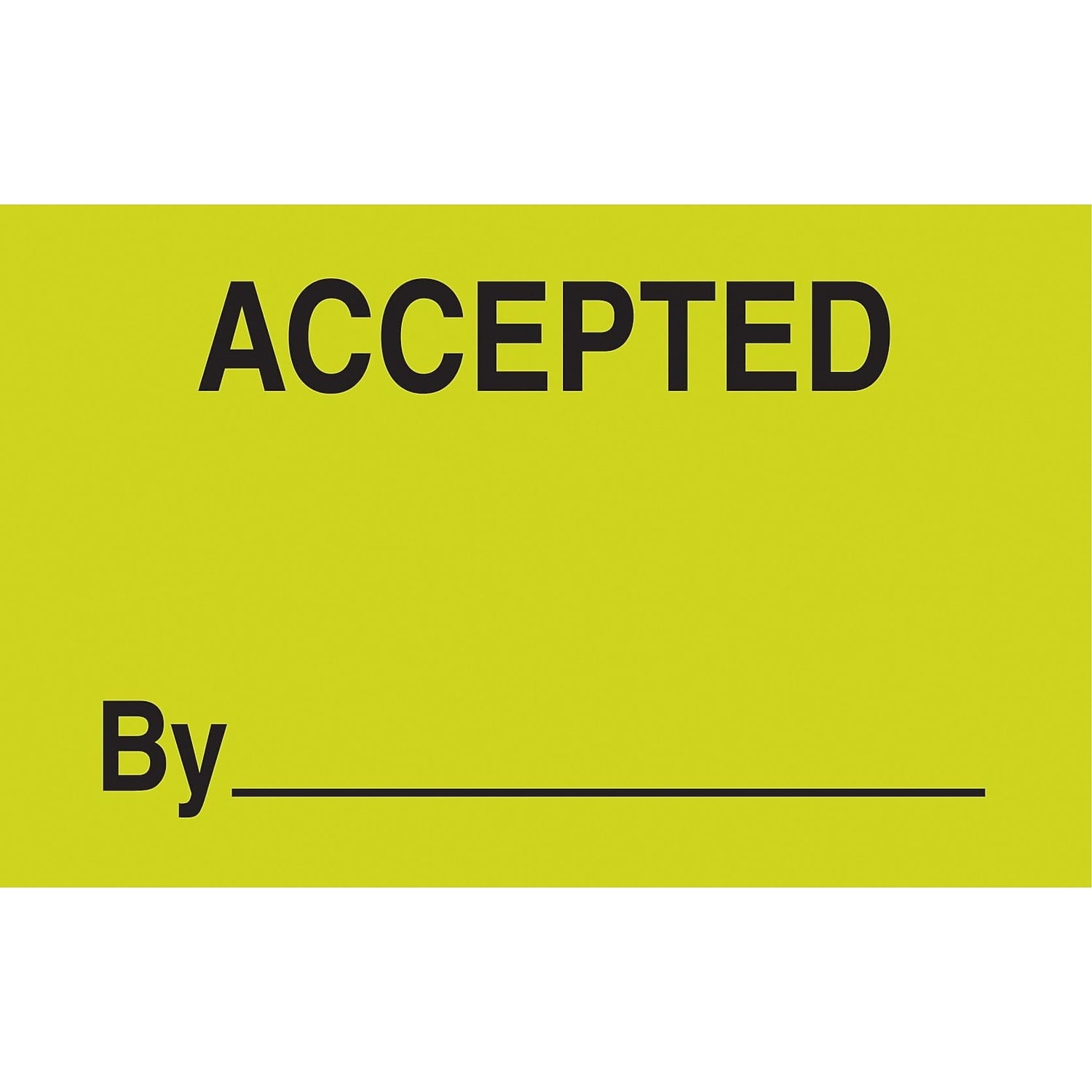 Tape Logic Labels "Accepted By" 3" x 5" Fluorescent Green 500/Roll DL3301