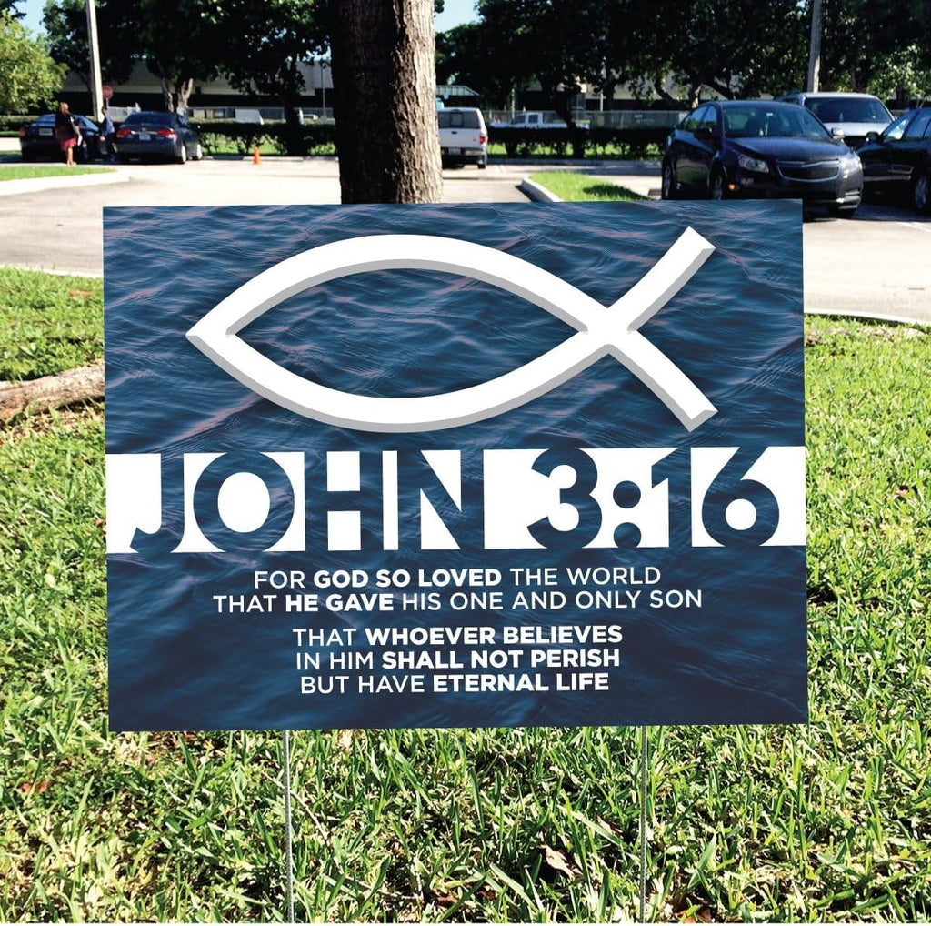 John 3:16 Yard Sign – Double-Sided Coroplast with H-Stake | UV & Fade Resistant | Share Your Faith | 18” x 24”