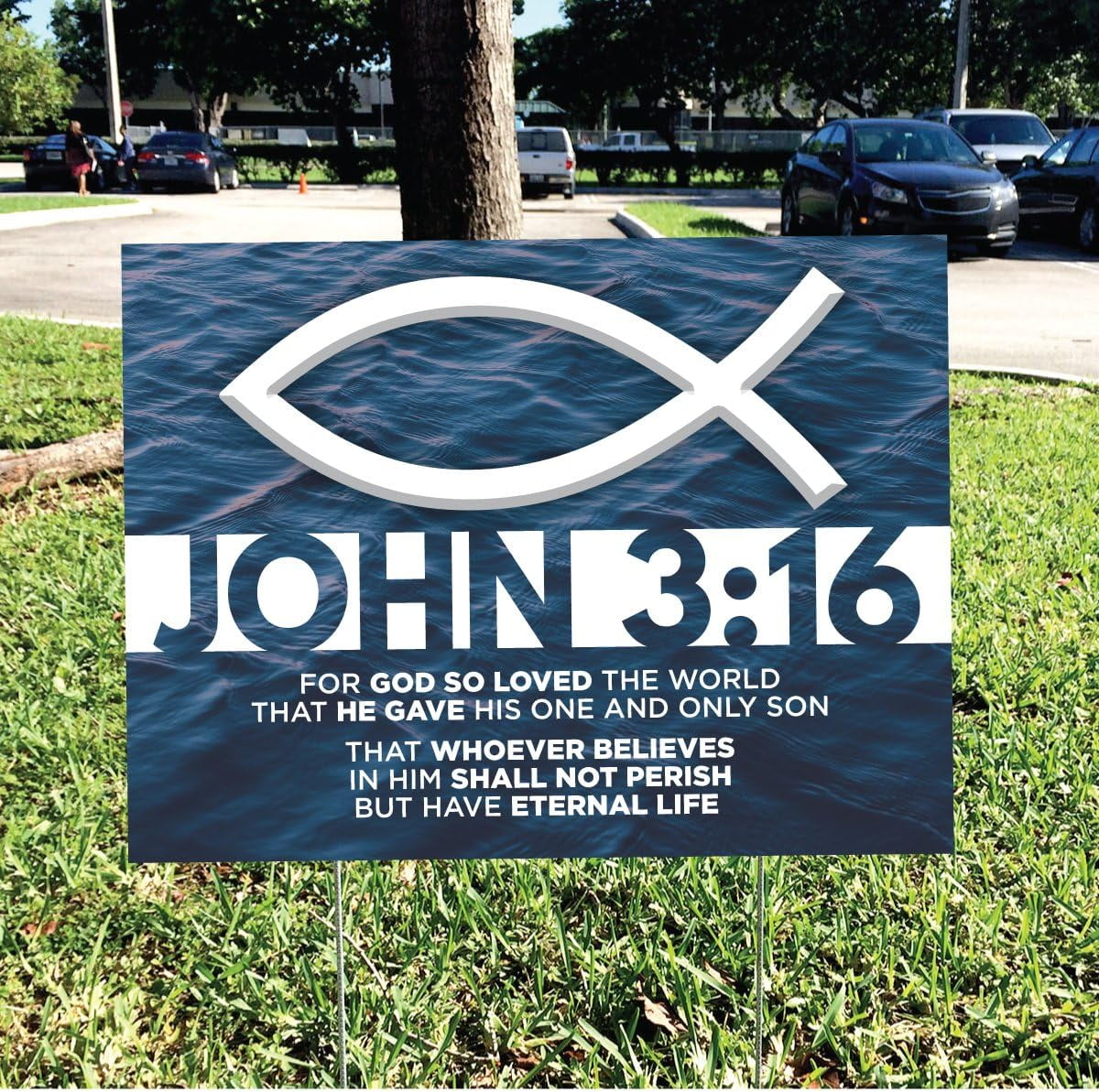 John 3:16 Yard Sign – Double-Sided Coroplast with H-Stake | UV & Fade Resistant | Share Your Faith | 18” x 24”
