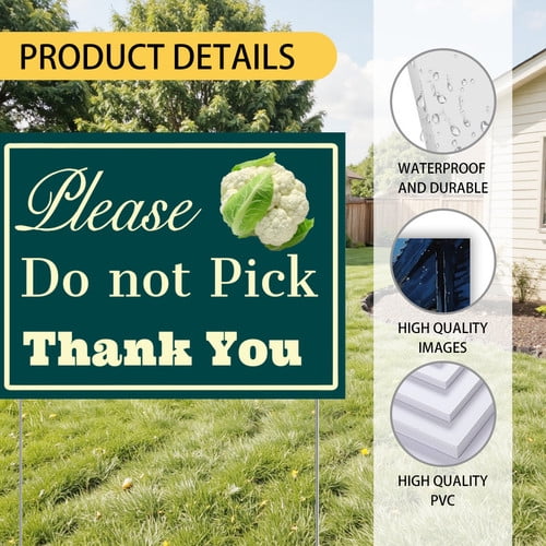 ZXCXRQFa Please Do Not Pick Cauliflower Yard Sign With Stake,Private Property Vegetable Sign Plant Markes for Lawn Yard Farm 9 x 12 Inches Sturdy Rust Free Weatherproof,Easy to Install